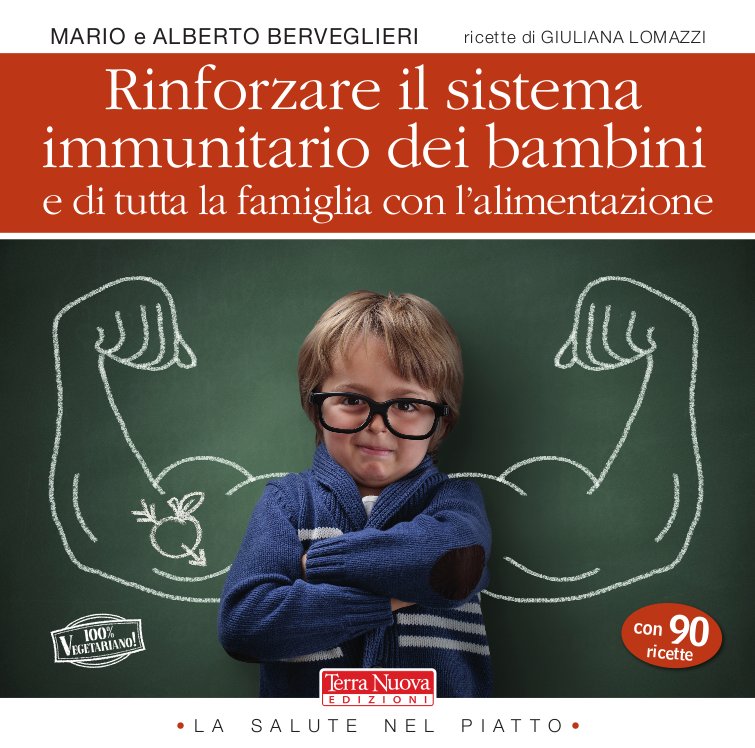 L'alimentazione per rinforzare il sistema immunitario dei vostri bambini