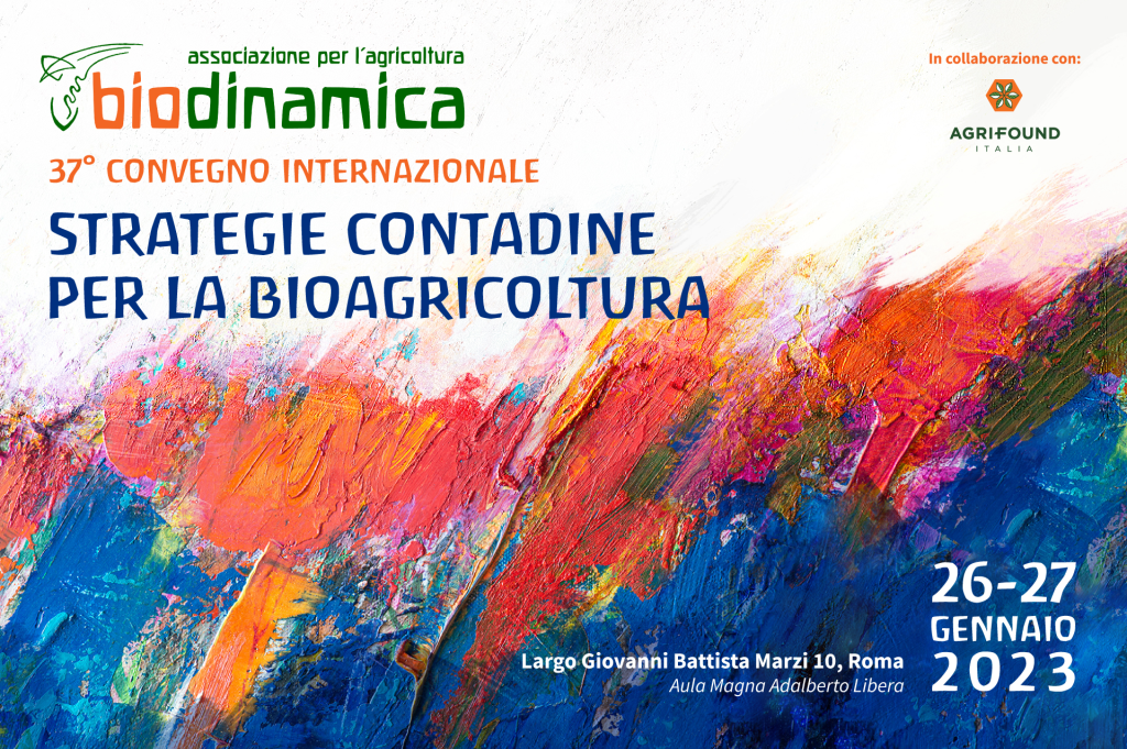 A Roma il 37° convegno internazionale dell’Associazione per l’Agricoltura Biodinamica