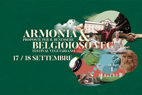 Armonia & Belgioioso Veg al Castello di Belgioioso il 17 e 18 Settembre