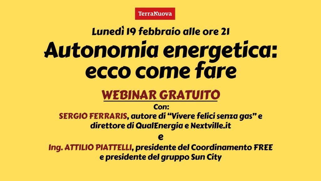 “Autonomia energetica: ecco come fare”: webinar gratuito