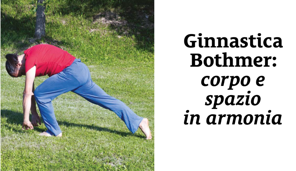 Ginnastica Bothmer: corpo e spazio in armonia