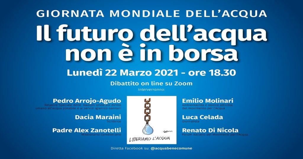 Giornata mondiale dell’acqua. Il Forum dei Movimenti: «Sia bene comune, basta speculazioni»