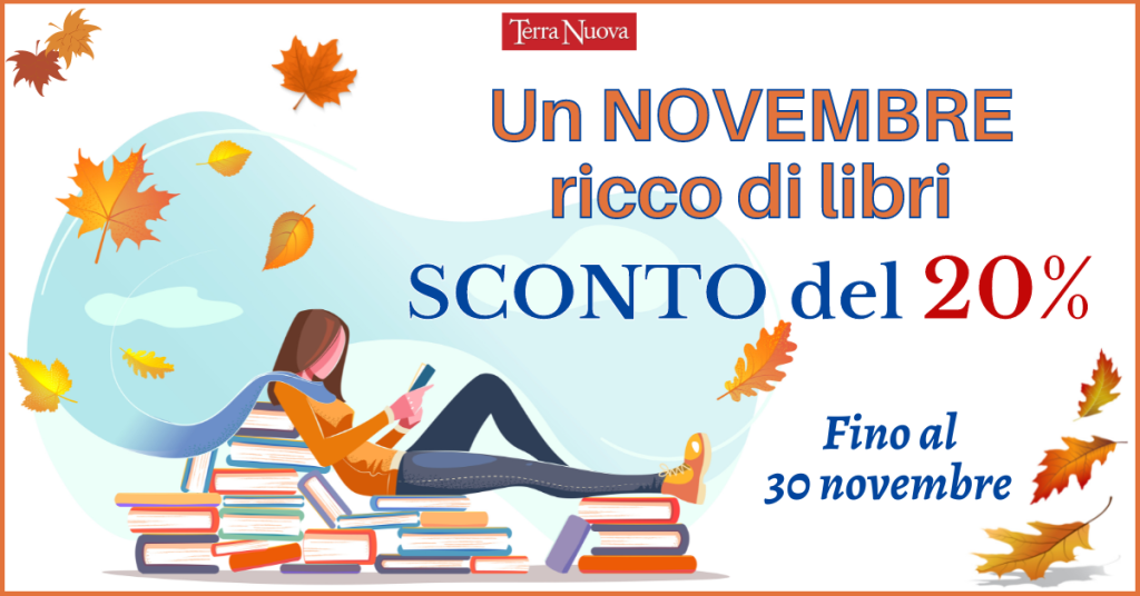 I libri di Terra Nuova: sconto del 20% fino alla fine novembre