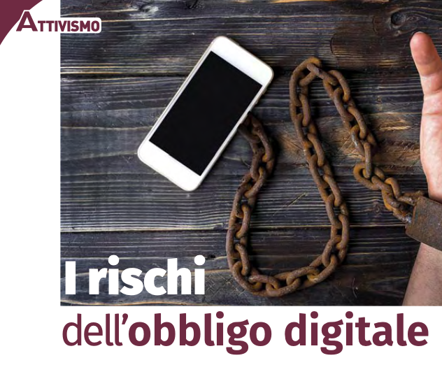 I rischi dell’obbligo digitale