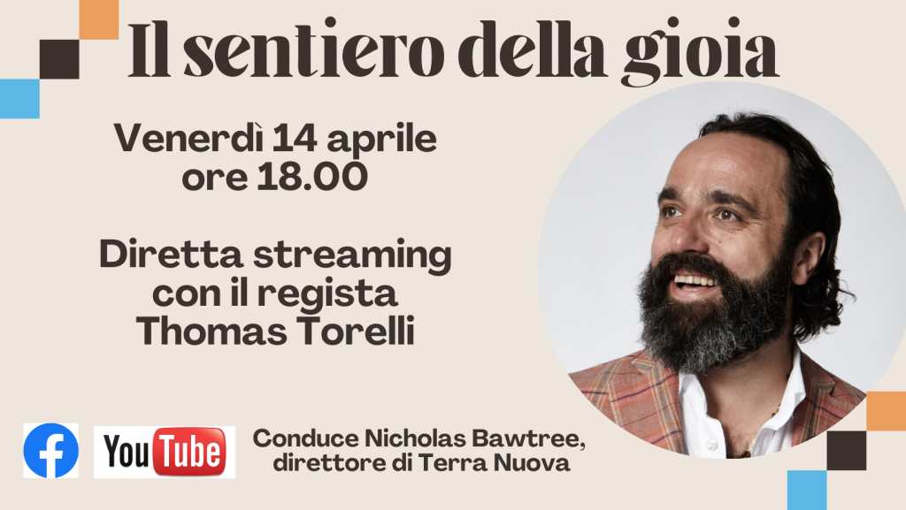 Il 14 aprile diretta streaming con Thomas Torelli : “Il sentiero della gioia”