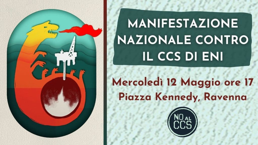 “Il futuro non si tocca. No CCS”: manifestazione nazionale a Ravenna contro lo stoccaggio Eni