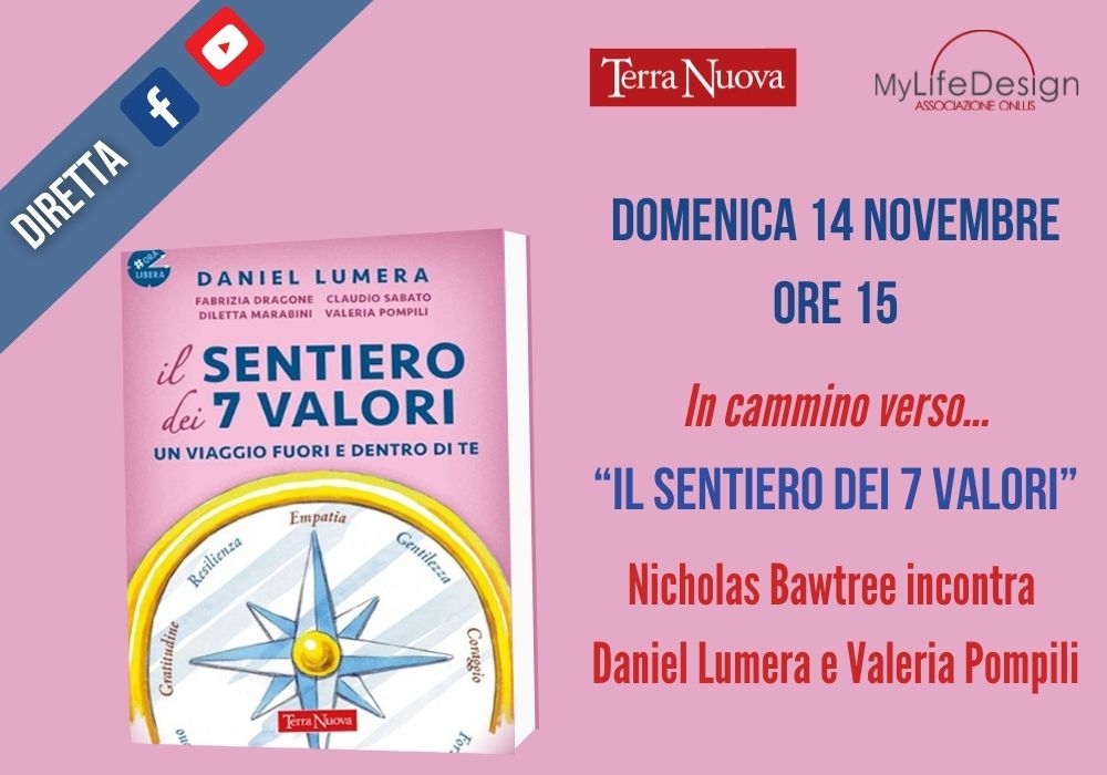 In cammino verso… “Il sentiero dei 7 valori”