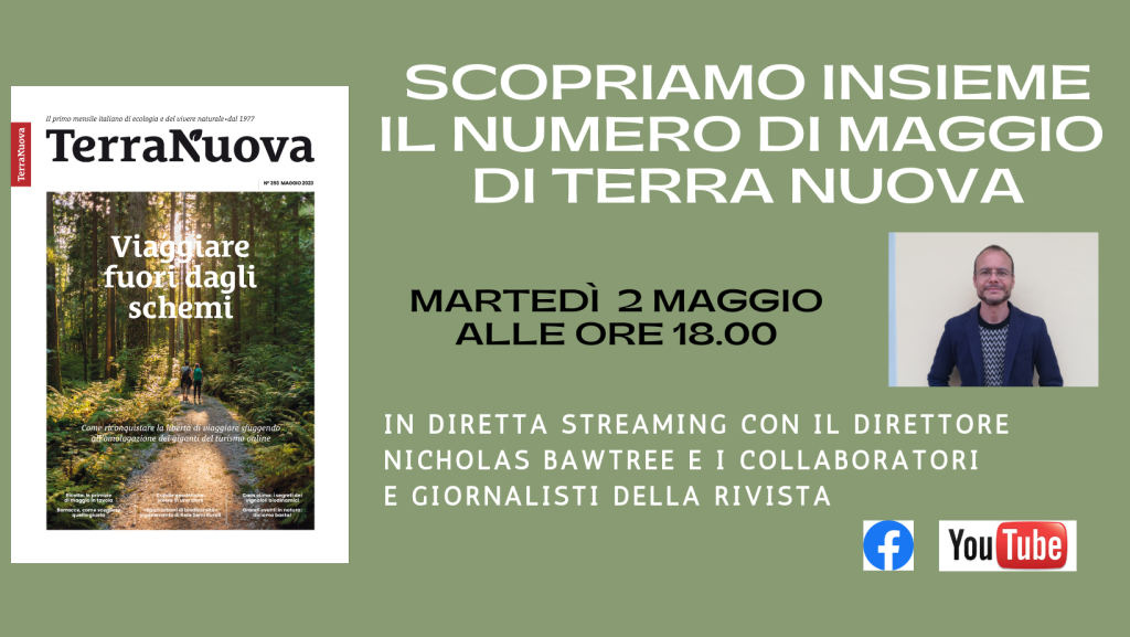 In diretta per la presentazione del nuovo numero di Terra Nuova