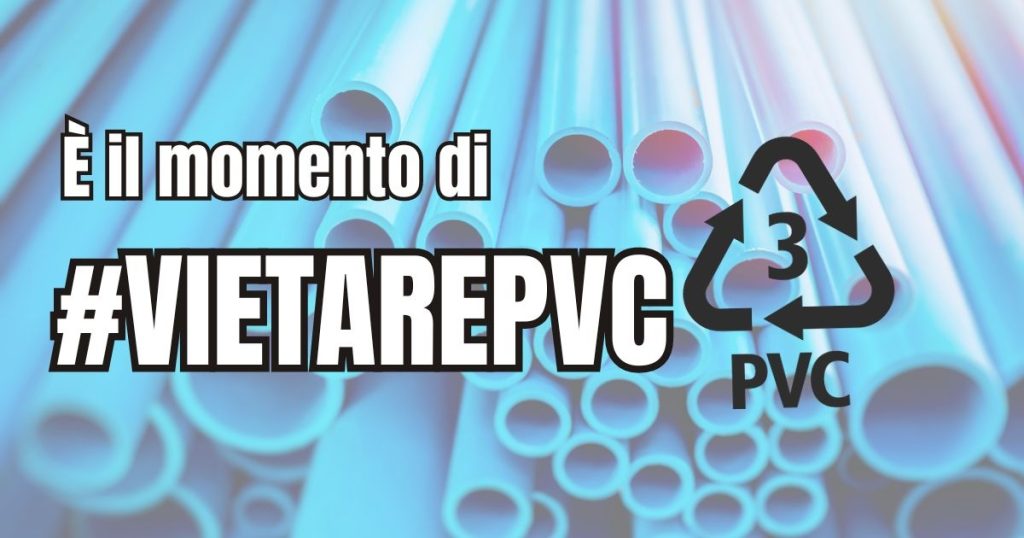 L’appello delle associazioni: «Entro il 2030 vietare il PVC, dannoso per ambiente e salute»