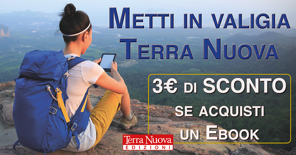 L’offerta di Terra Nuova: per te subito uno Sconto di 3€!