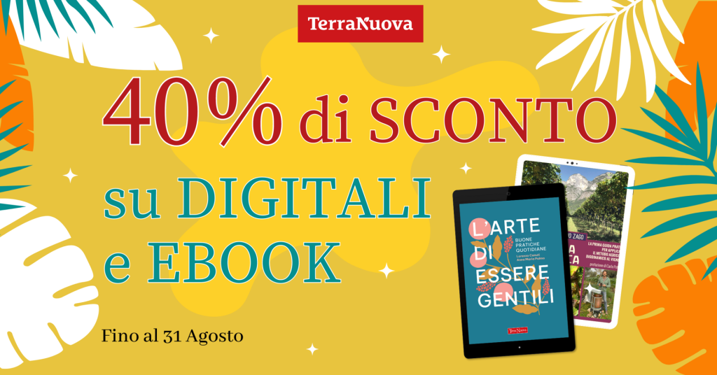 Leggi leggero! Su ebook e digitali di Terra Nuova il 40% di sconto