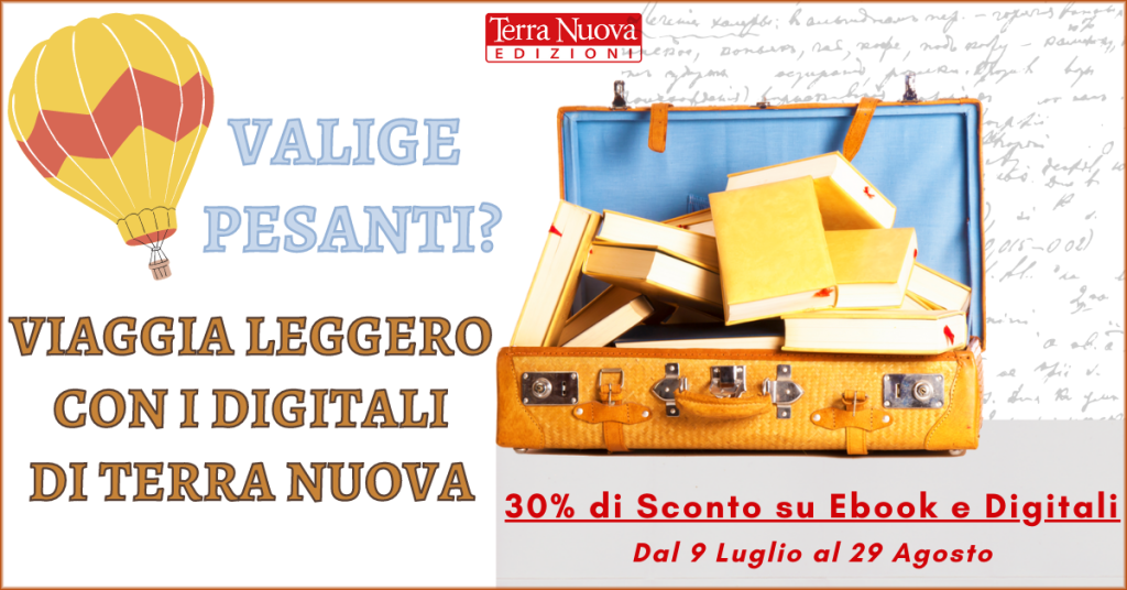 Valigie leggere con Terra Nuova! Scopri la promozione estiva