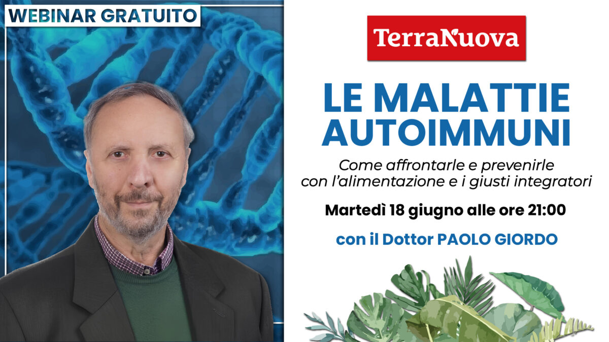 Malattie autoimmuni, alimentazione e integratori: rivedi il webinar con il dottor Paolo Giordo