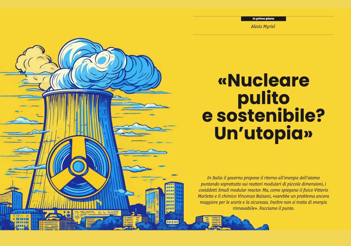 Nucleare pulito e sostenibile? Un’utopia