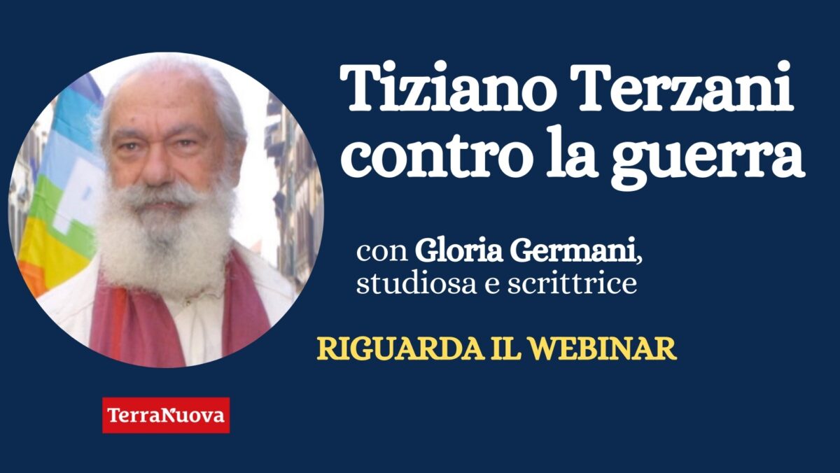 “Tiziano Terzani contro la guerra”: guarda il webinar con Gloria Germani