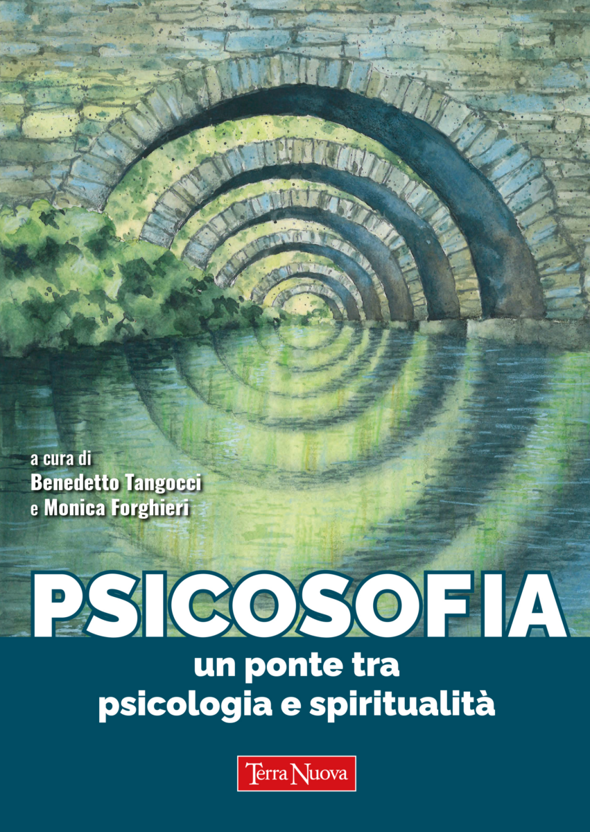 Psicosofia. Un ponte tra psicologia e spiritualità