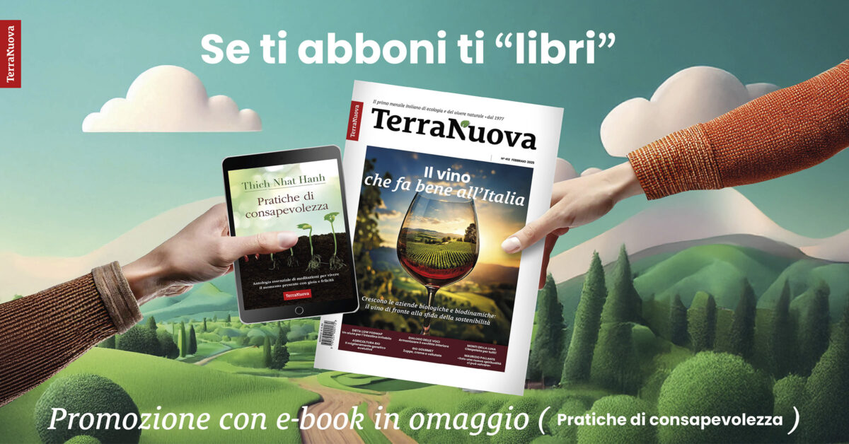 Terra Nuova: se ti abboni ti “libri”!