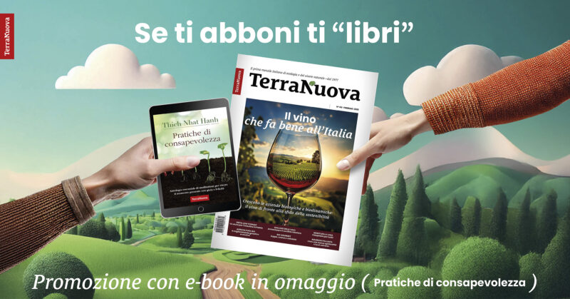 Terra Nuova: se ti abboni ti "libri"!