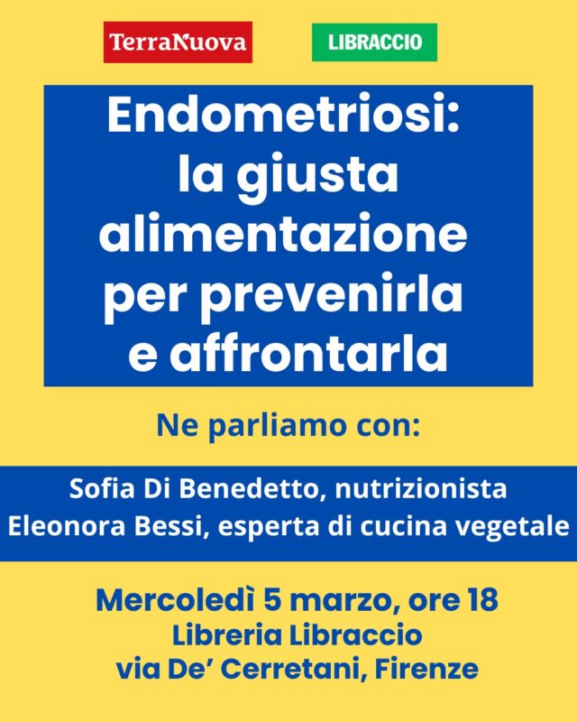 Endometriosi e alimentazione: se ne parla a Firenze